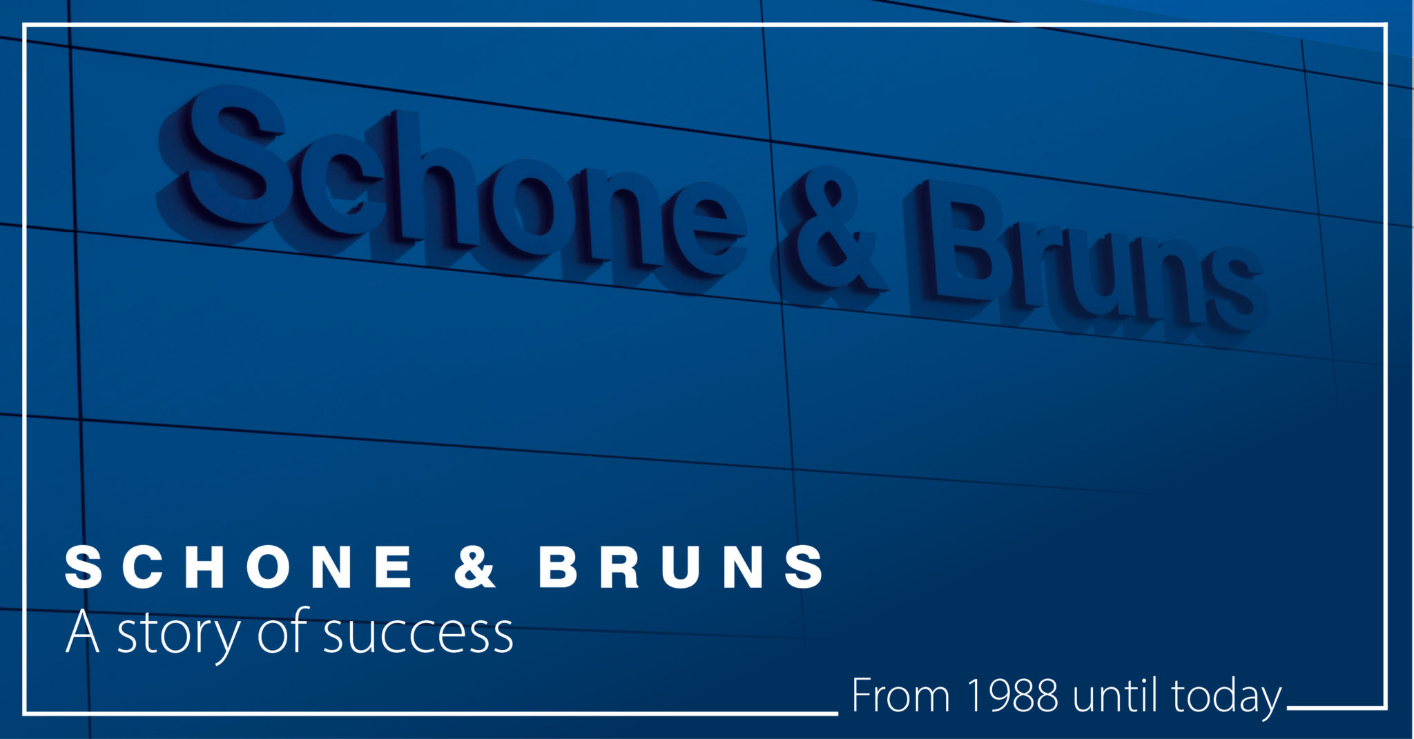 A story of success - From 1988 until today